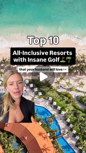 These are the Top 10 All-Inclusive Resor